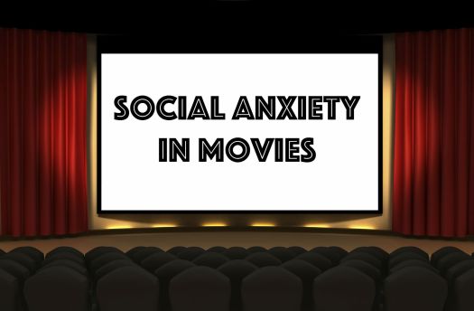 social anxiety in movies